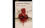 Coberta de 'Matar a un rico' de Sandrone Daziere. Eix