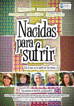 Cartell de NACIDAS PARA SUFRIR