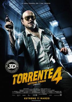 Cartell de TORRENTE 4