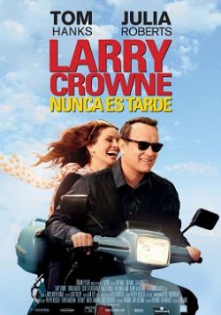 Cartell de LARRY CROWNE, NUNCA ES TARDE