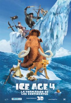 Cartell de ICE AGE 4: LA FORMACIÓN DE LOS CONTINENTES (3D)