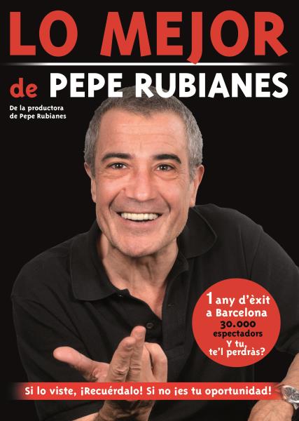 Lo mejor de Pepe Rubianes