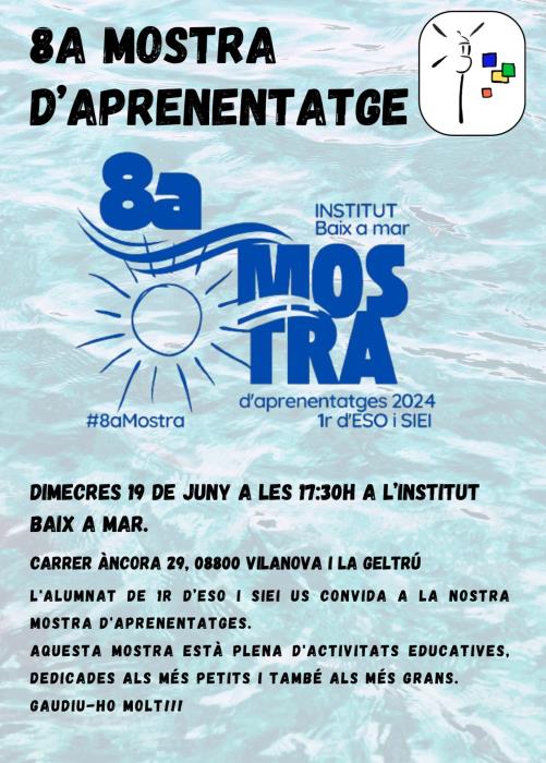 8a Mostra Institut Baix a Mar