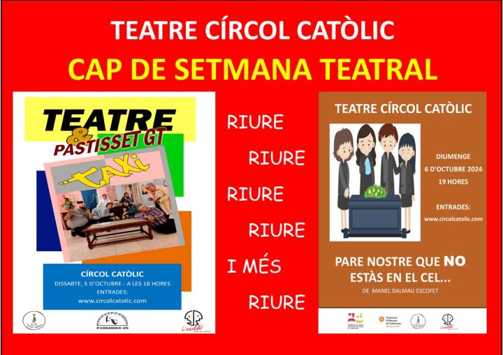 Cap de setmana teatral al Círcol Catòlic