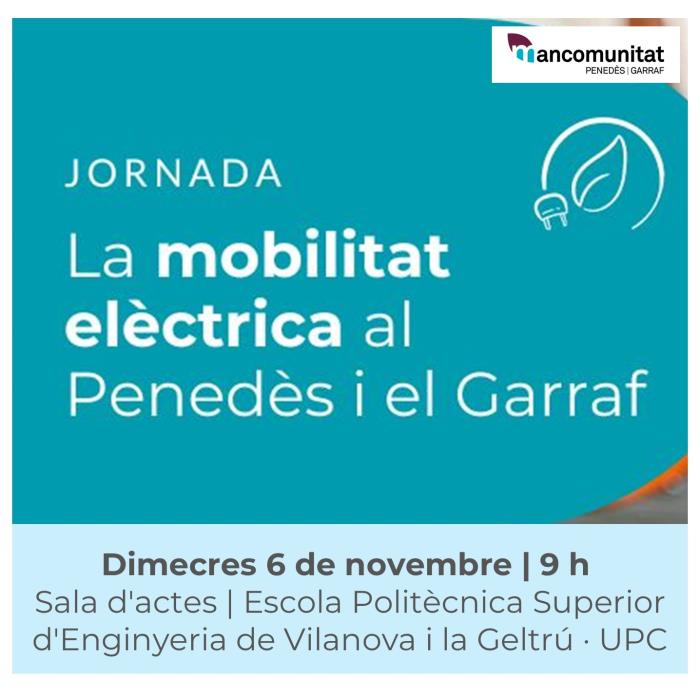 La mobilitat elèctrica al Penedès i el Garraf