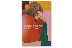 Coberta d 'Els dies robats' de Blanca Busquets. Eix