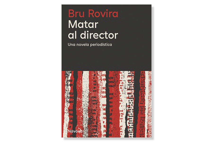 Coberta de 'Matar el director' de Bru Rovira. Eix