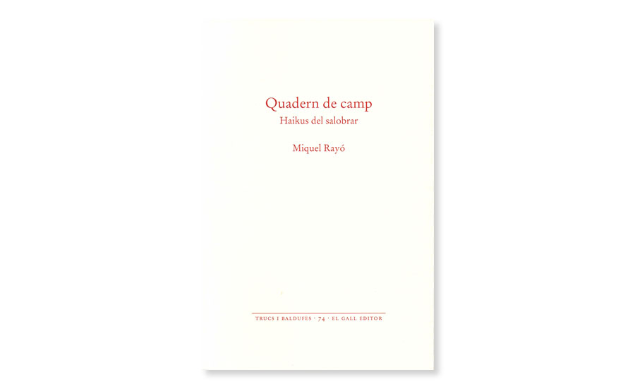 Coberta de 'Quadern de Camp Haikus del Salobrar', de Miquel Rayó. Eix