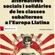 Evoluci%c3%b3+de+les+alternatives+socials+i+solid%c3%a0ries+de+les+classes+subalternes+a+l%27Europa+llatina