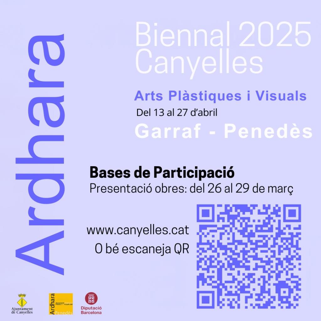 Canyelles convoca una nova edició de la Biennal d’art Ardhara. EIX