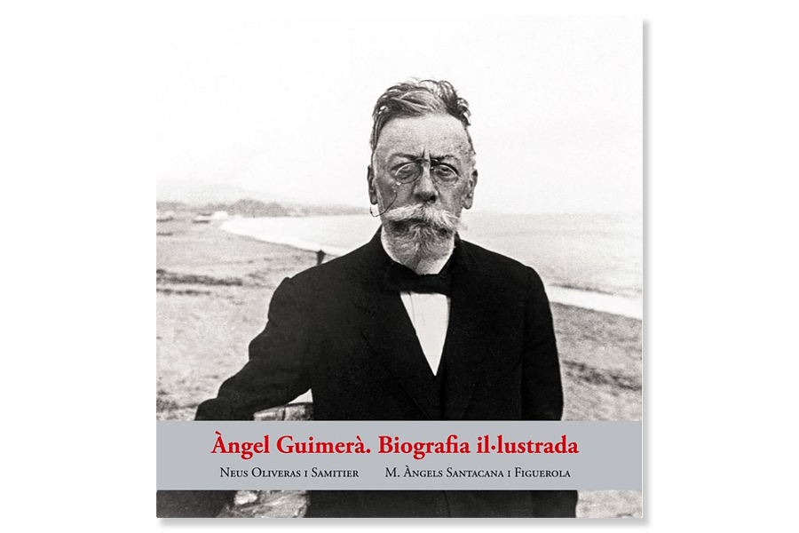 Coberta de 'Àngel Guimerà. Biografia il·lustrada' de Neus Oliveras Samitier i Àngels Santacana Figuerola. Eix