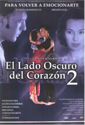 Cartell de El lado oscuro del corazón 2 (VO)