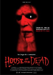 Cartell de HOUSE OF THE DEAD 