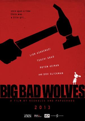 Cartell de BIG BAD WOLVES