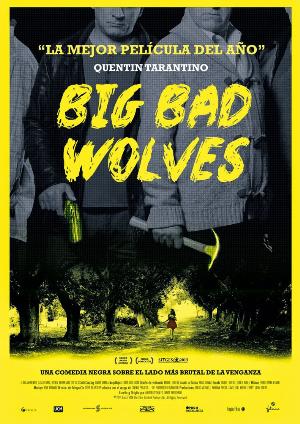 Cartell de BIG BAD WOLVES