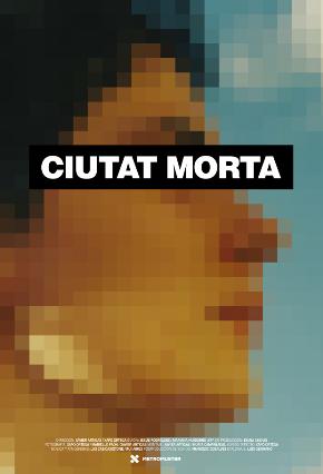 Cartell de CIUTAT MORTA