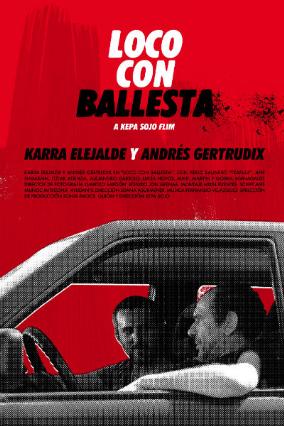 Cartell de LOCO CON BALLESTA