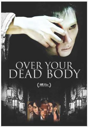 Cartell de OVER YOUR DEAD BODY